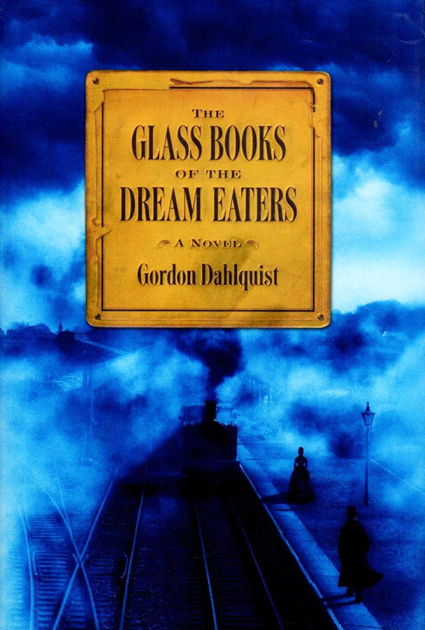 The Glass Books Of The Dream Eaters